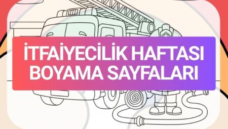 İtfaiyecilik Haftası